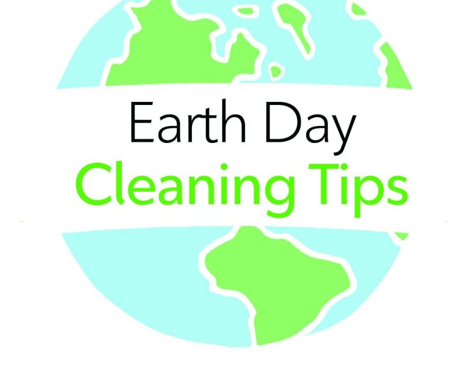 Earth Day Cleaning Tips